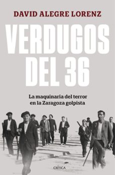 verdugos del 36-david alegre lorenz-9788491997948