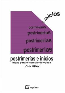 postrimerias e inicios-john gray-9788492311248