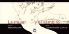 la mujer y el vampiro-luis alberto de cuenca-9788492403448