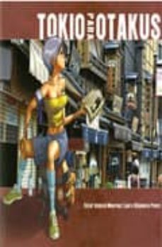 tokio para otakus-cesar asencio-9788492458448