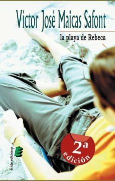 la playa de rebeca (2ª ed.)-9788492732548