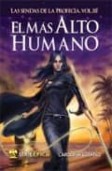 las sendas de la profecia, volumen iii: el mas alto humano-9788492826148