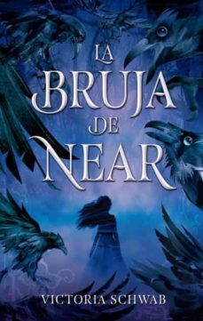 la bruja de near-v.e. schwab-9788492918348