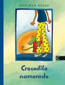 crocodilo namorado-daniela kulot frisch-9788493512248