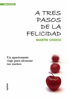 a tres pasos de la felicidad-9788493563448
