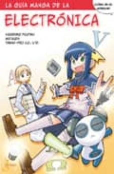 la guia manga de la electronica-kazuhiro fujitaki matsuda-9788493794248
