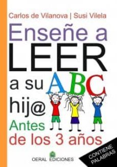enseña a leer a su hijo antes de los 3 años: contine tarjetas de lectura-carlos de vilanova-9788493812348