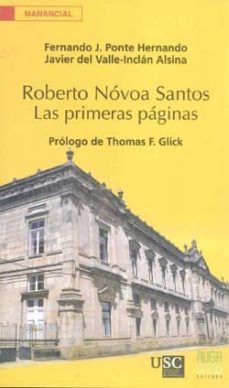 las primeras paginas (prologo de thomas f. glick)-fernando j. ponte-9788493825348