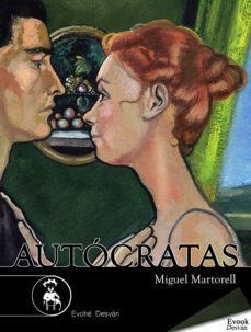 autócratas (ebook)-miguel martorell-9788493890148