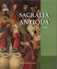 sacralia antiqua-josep maria marti bonet-9788493954048
