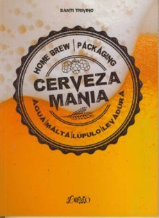 cerveza mania-santi triviño vergara-9788494115448