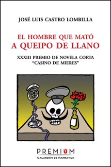 el hombre que mato a queipo de llano-9788494119248