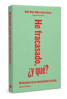 he fracasado, ¿y que?-andre vanyi robin-9788494140648