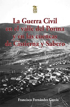 la guerra civil en el valle del porma y en las cuencas de cistier na y sabero-9788494298448