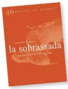 la sobrassada-antonia bonet xamena-9788494307348