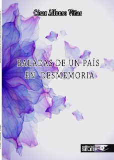 baladas de un pais en desmemoria-9788494665448