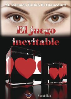 el juego inevitable-carmen rubio bethancourt-9788494696848