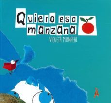 quiero esa manzana-violeta monreal-9788494808548