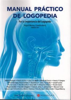 manual practico de logopedia. por la importancia del logopeda-raquel monroy-9788494850448