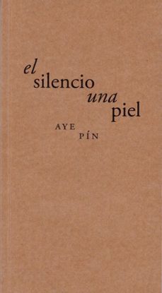 el silencio una pie-aye pin-9788494853548