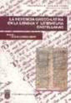 la herencia greco-latina en la lengua y literaturas castellanas urgos, 16-19 de noviembre de 1998-9788495211248