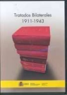 tratados bilaterales 1911-1943-9788495265548