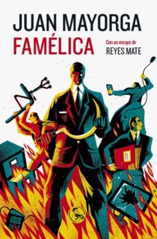 famelica-juan mayorga-9788495291448