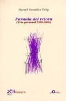 paraula del retorn: tria personal 1988-2000-9788495620248