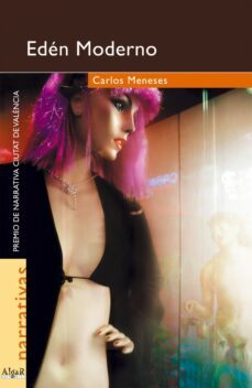 eden moderno (premio de narrativa ciutat de valencia)-9788495722348