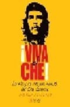 ¡viva el che!-andrew sinclair-9788496107748