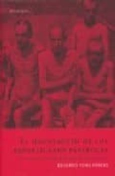 el holocausto de los republicanos españoles: vida y muerte en los campos de exterminio alemanes-9788496326248