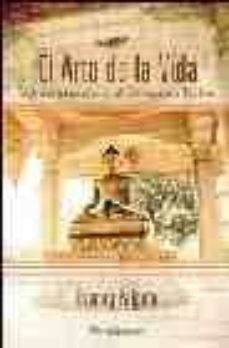 el arte de la vida: valores humanos en el pensamiento budista-tsering paldron-9788496362048