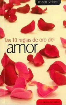 las 10 reglas de oro del amor-9788496707948
