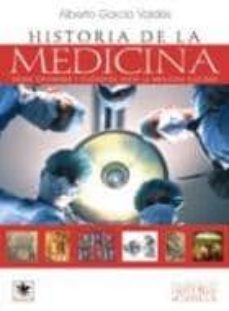 historia de la medicina: desde chamanes y filosofos hasta la medi cina nuclear-9788496715448