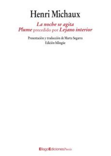 la noche se agita; plume precedido por lejano interior-9788496720848