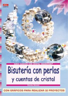 brillo de lujo con perlas y cuentas de cristal con graficos para realizar 32 proyectos-branka monzon-9788496777248