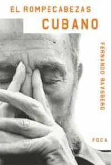 el rompecabezas cubano-fernando ravsberg-9788496797048