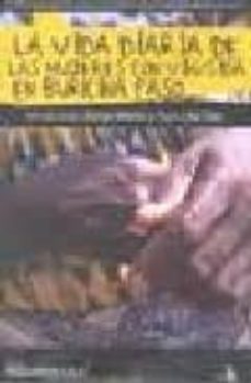vida diaria de las mujeres con vih / sida en burkina faso-inda zango-sara ulla diez-9788496806948
