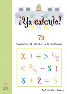 ¡ya calculo! 7b (3º educacion primaria) la division-jose materia martinez romero-9788497003148