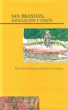 san brandan: navegacion y vision-m jose vazquez de parga y chueca-9788497440448
