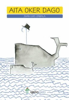 aita oker dago-juan luis zabala-9788497468848