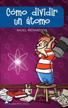 como dividir un atomo-arnold richardson-9788497543248