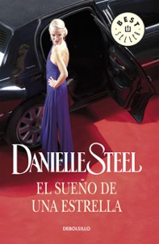 el sueño de una estrella-danielle steel-9788497593748