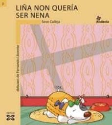 liña non queria-severino calleja perez-9788497822848