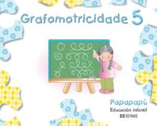 papapapu e.infantil grafomotricidades 5-9788497827348