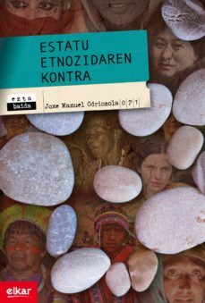 estatu etnozidaren kontra (ebook)-joxe manuel odriozola-9788497839648
