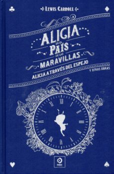 alicia en el pais de las maravillas / alicia a traves del espejo-9788497944748