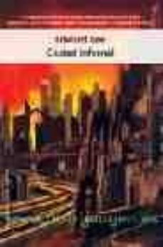 ciudad infernal-9788498002348