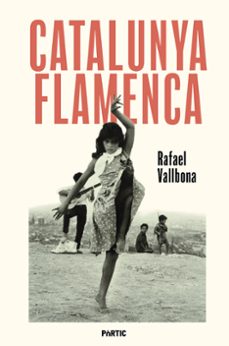 catalunya flamenca-rafael vallbona-9788498096248