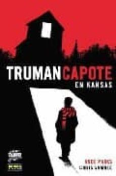 truman capote en kansas (comic noir nº 24)-9788498149548